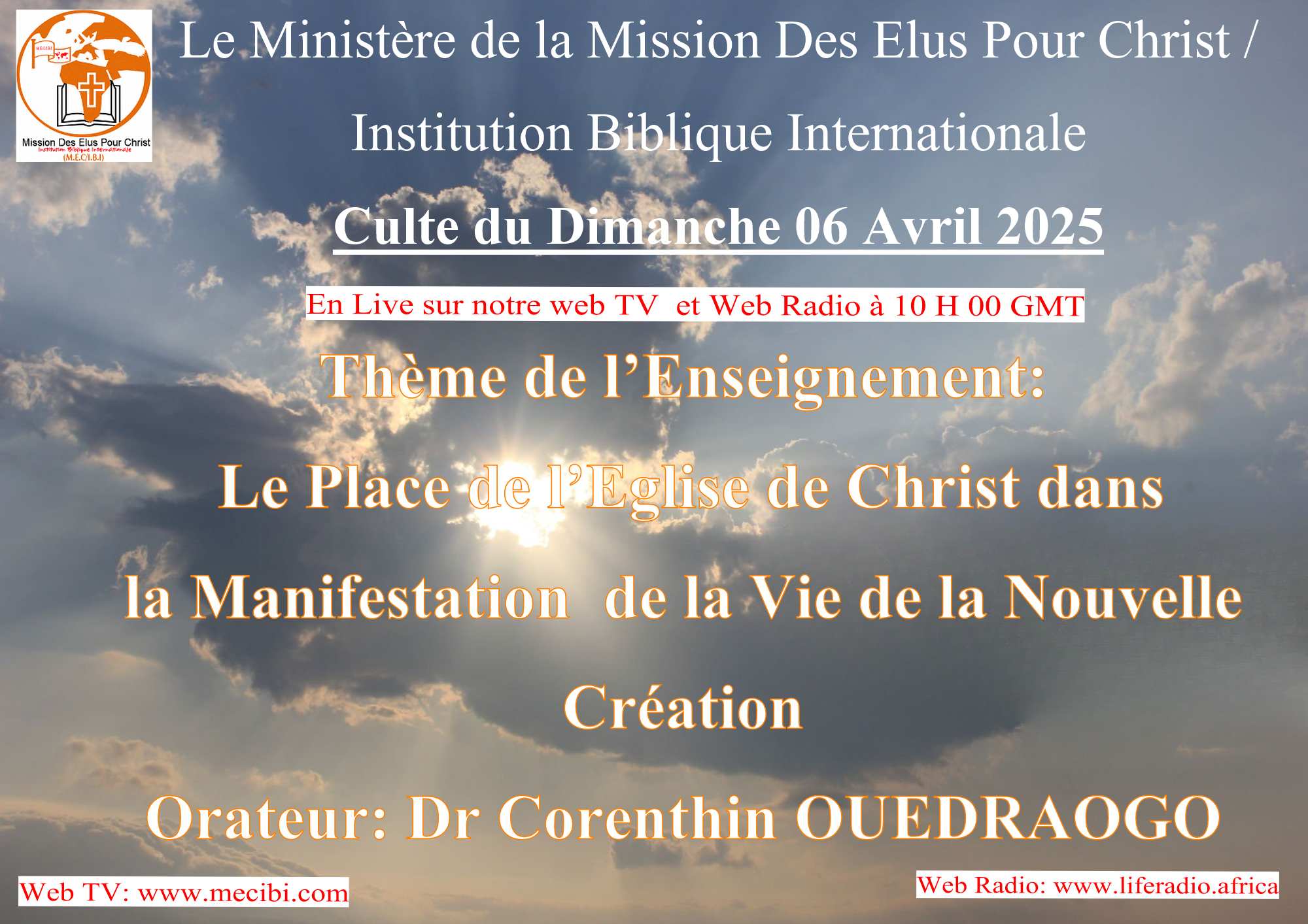 CULTE DU DIMANCHE 06 AVRIL 2025: MESSAGE